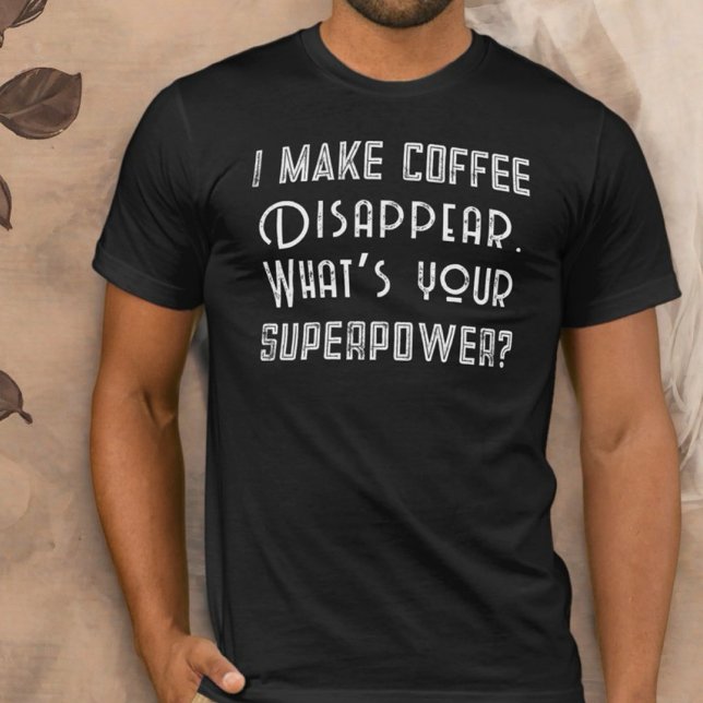 T-shirt Coffee superpower drôle citation typographie perso (Créateur téléchargé)