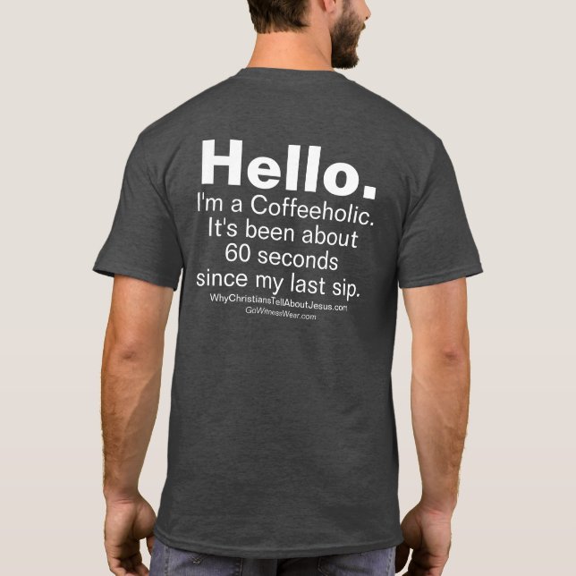 T-shirt Coffeeholic (Dos)