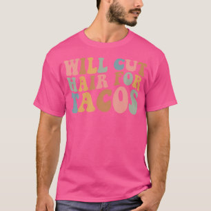T-shirt Coiffera contre des tacos Blague coiffeur drôle