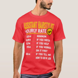 T-shirt Coiffeur adjoint Taux horaire Funny Hairdresse