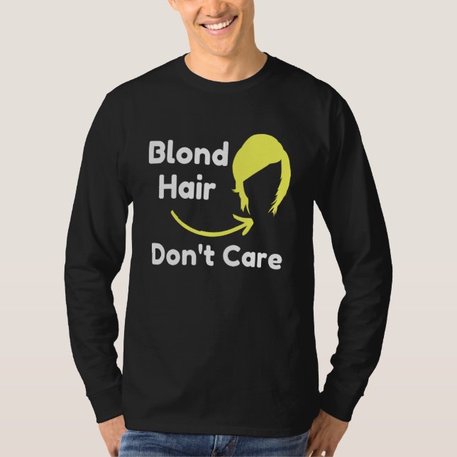 T-shirt Coiffeur Blond Cheveux Peu Importe Sarcastique (Devant)