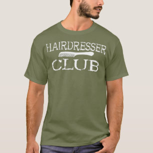 T-shirt Coiffeur Club Coiffeur Coiffeur Barber Coiffure