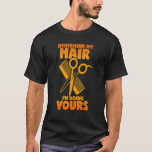T-shirt Coiffeur Dit Coupe cheveux Ciseaux Comb Cheveux