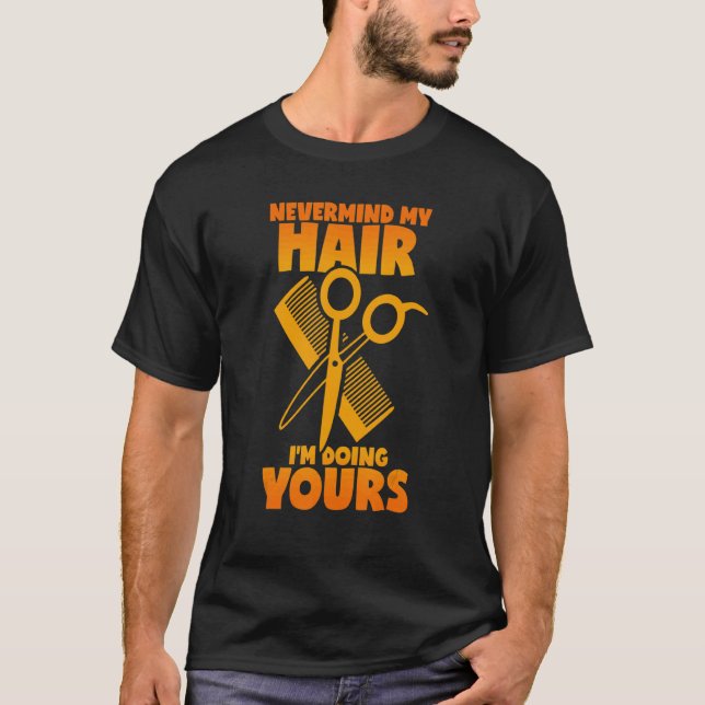 T-shirt Coiffeur Dit Coupe cheveux Ciseaux Comb Cheveux (Devant)