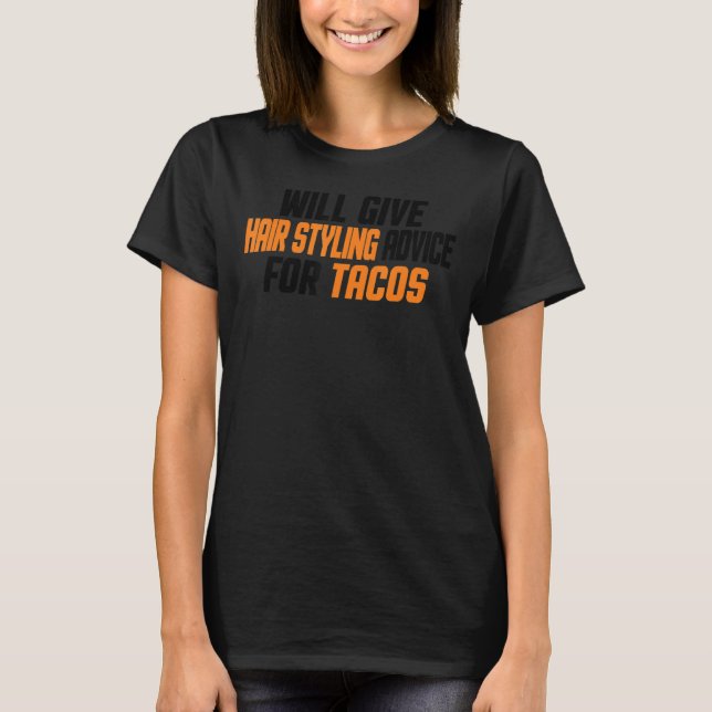 T-shirt Coiffeur Donnera Des Conseils De Coiffure Pour T (Devant)