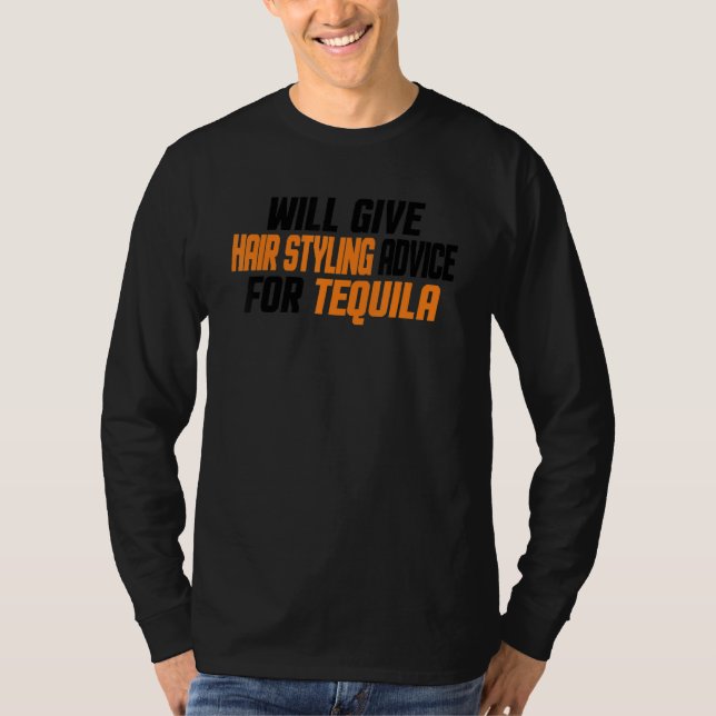 T-shirt Coiffeur donnera des conseils de coiffure pour T (Devant)
