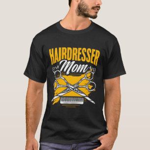 T-shirt Coiffeur Maman Coiffeur Salon Coiffeur Coiffeur Co
