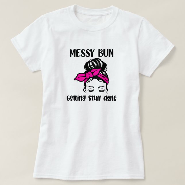 T-Shirt Coiffure Bun Messy (Design devant)