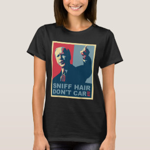 T-shirt Coiffure Sniff Don#39 ; ça ne fait pas de souci An