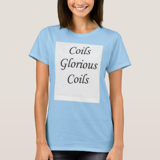 T-shirt Coils Glorieux Coils Naturels Tee - shirts de chev (Devant)