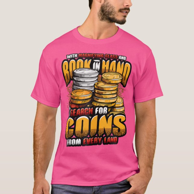 T-shirt Coin Collecting Rhymes Rare Coin Collector (Devant)