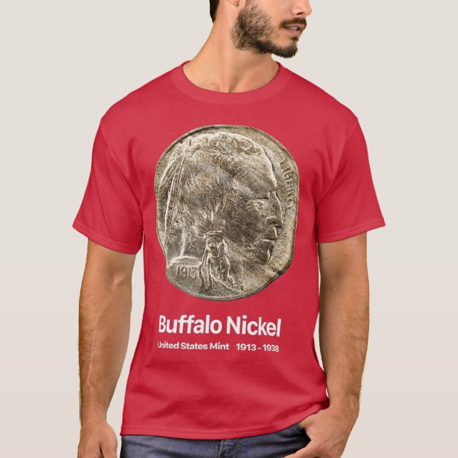 T-shirt Coin Collector Buffalo Nickel (Devant)