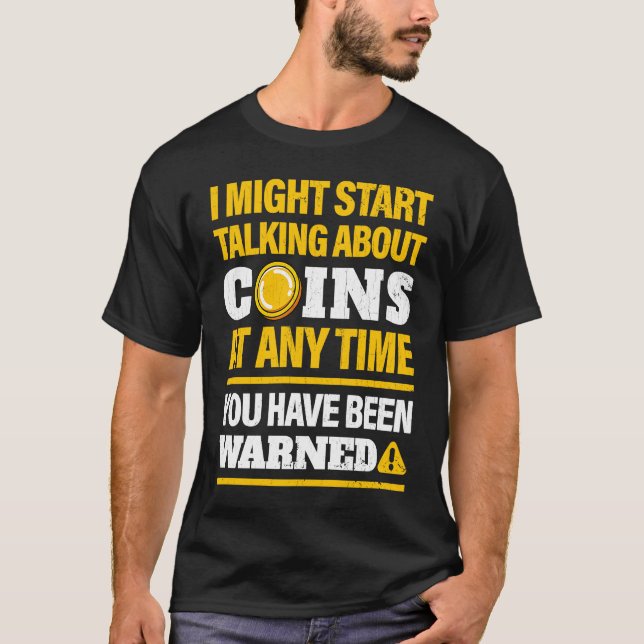 T-shirt Coin Collector  Numismatiker Coin Collection (Devant)