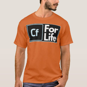 T-shirt Coldfusion pour la vie