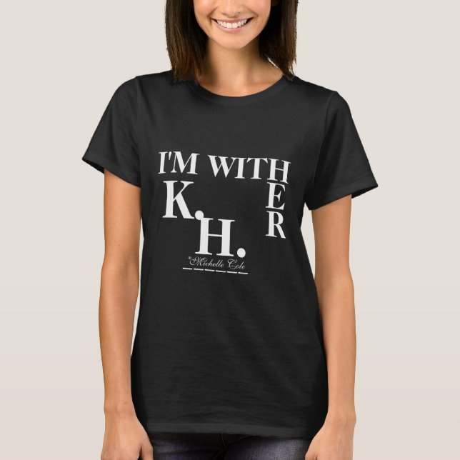 T-shirt Cole Est Avec Elle (kamala Harris) (Devant)