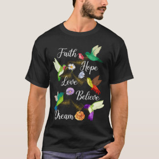 T-shirt Colibri Foi Espoir Amour Croire Rêve Oiseau