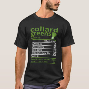 T-shirt Collard Greens Nutrition Alimentation Thanksgiving