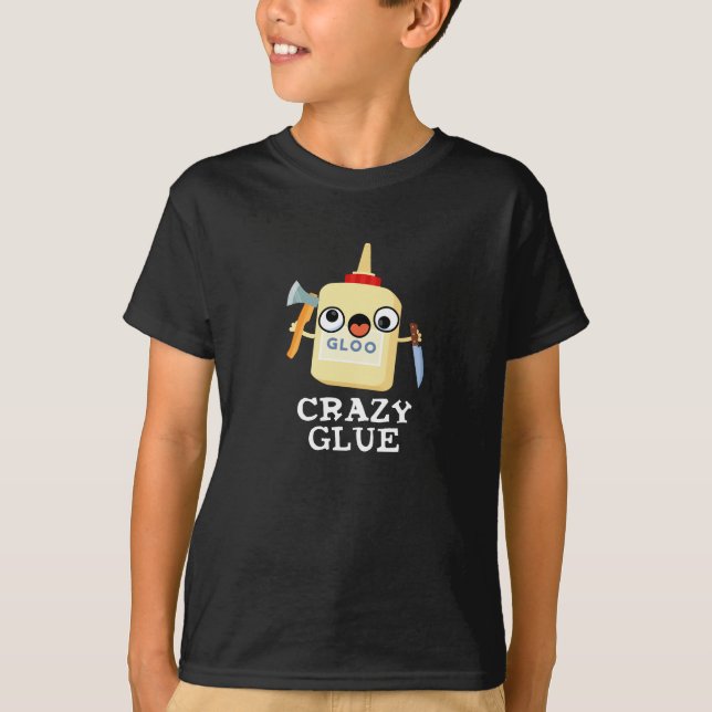 T-shirt Colle folle Funny Super Colle Pun Dark BG (Devant)