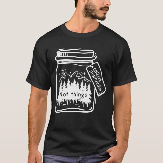 T-shirt Collect Moments Cool Citation Camping (Devant)