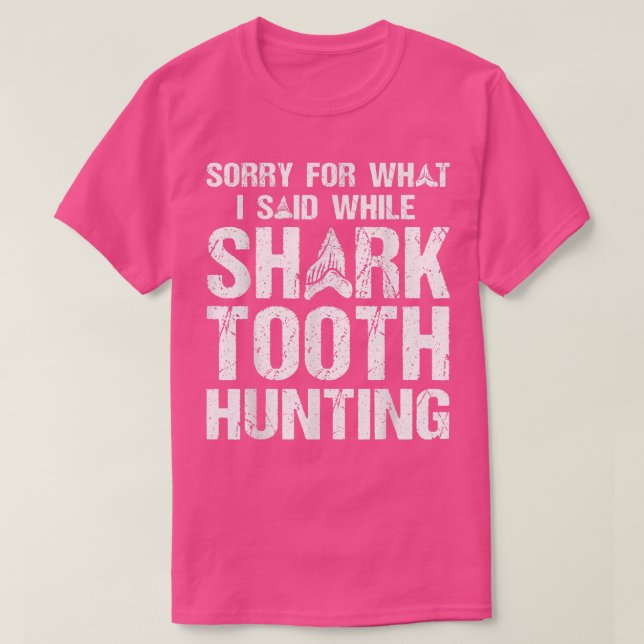T-shirt Collecte de dents de requin et chasse aux dents de (Design devant)