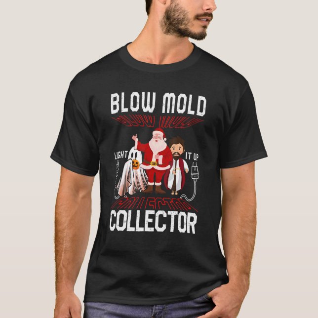T-shirt Collecteur d'antiquités Collector Blow de Noël Ha (Devant)