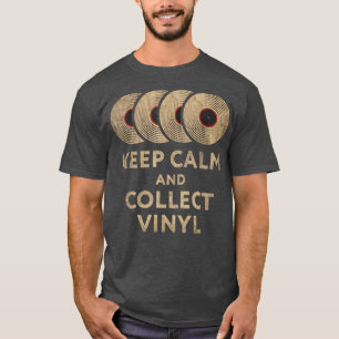 T-shirt Collecteur de disques vinyle garder calme Digger C