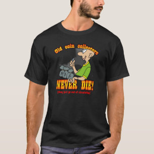 T-shirt Collecteurs de pièce de monnaie