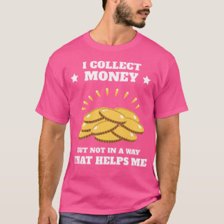 T-shirt Collectionneur de pièces pour numismate