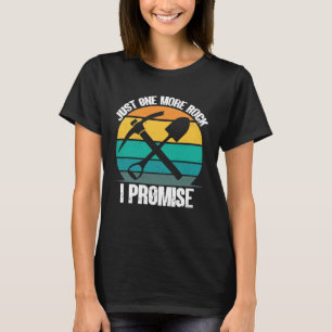 T-shirt Collectionneur de roches Juste une pierre de plus