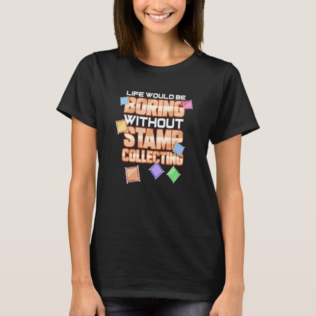 T-shirt Collectionneur de timbres pour collection de timbr (Devant)