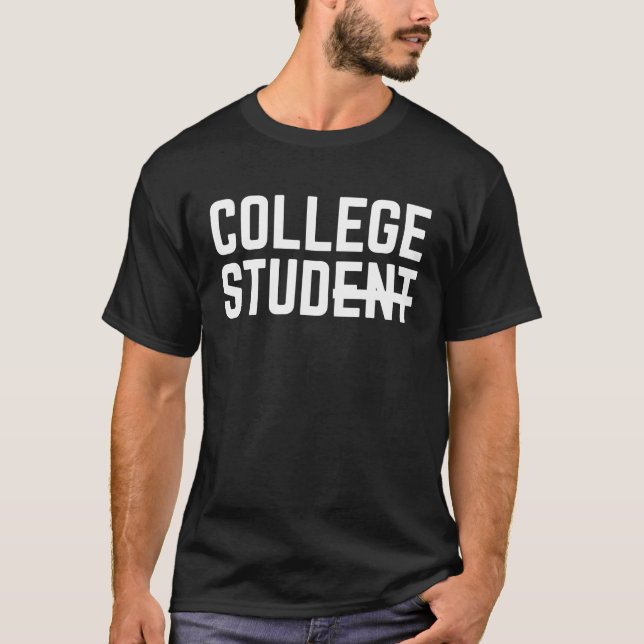 T-shirt College Stud Student  For Men Women Graduation Day (Devant)