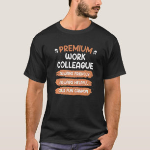 T-shirt collègue de travail meilleur collègue 2