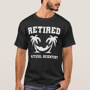 T-shirt Collègue politologue à la retraite Retraite