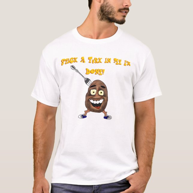 T-shirt Collez une fourchette dans moi que je SUIS FAIT ! (Devant)