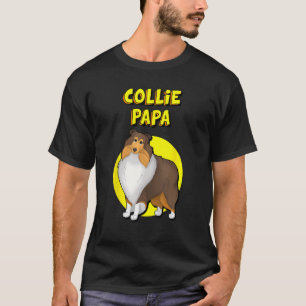 T-shirt Collie Papa Sable Rough Collie Dog Père