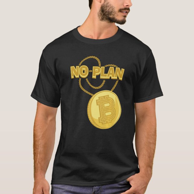 T-shirt Collier Bitcoin Pas de Plan B Crypto Monnaie BTC C (Devant)