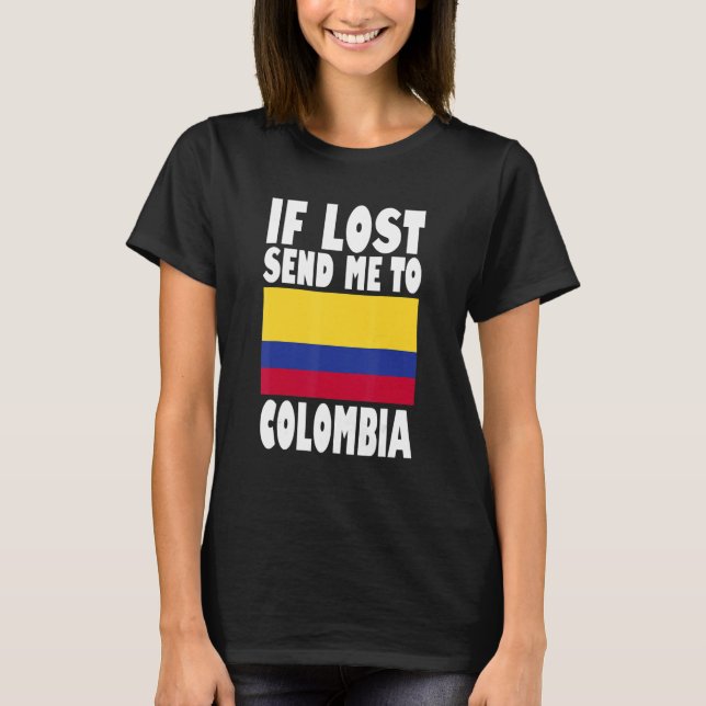 T-shirt Colombie Drapeau design Si perdu envoyez-moi en Co (Devant)