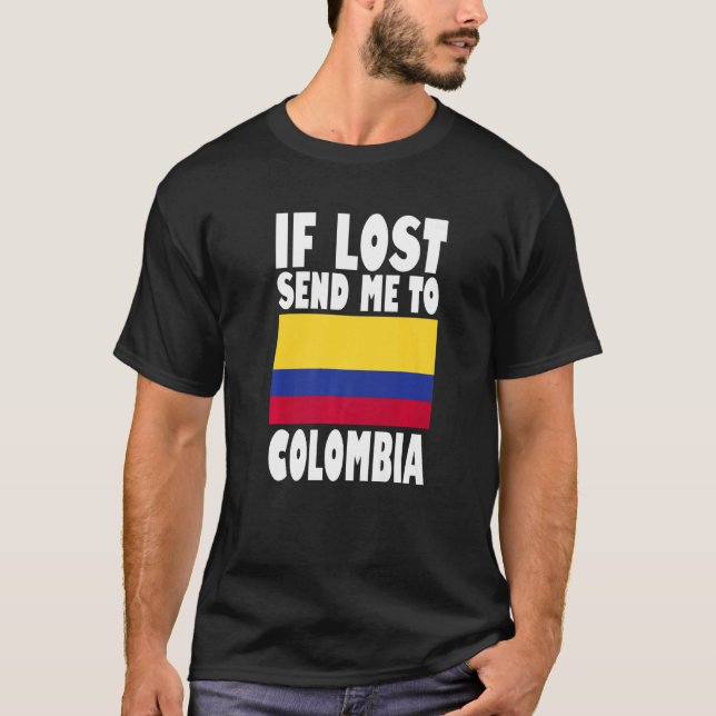 T-shirt Colombie Drapeau design Si perdu envoyez-moi en Co (Devant)