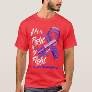T-shirt Colon Cancer Sensibilisation Son combat est mon co