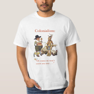 T-shirt Colon de colonialisme et chemise de Natif