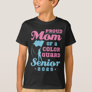 T-shirt Color Guard Senior Mom Cl Of 2025 Indicateurs Grad