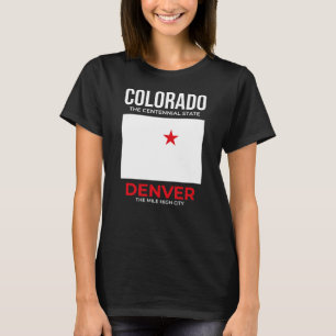 T-shirt Colorado, Denver – La ville d'un mile de haut, Éta
