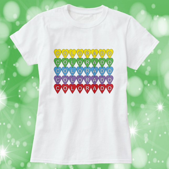 T-shirt Colorado US State Hearts Rainbow (A tshirt with the word Colorado in yellow, green, blue, purple and red hearts.)