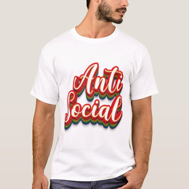T-shirt Coloré anti-social (Devant)