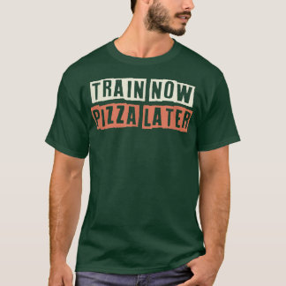 T-shirt Coloré Retro Funny Train Maintenant Pizza Plus Tar