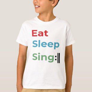 T-shirt Colorée Manger Sleep Chanter Répéter humour de mus