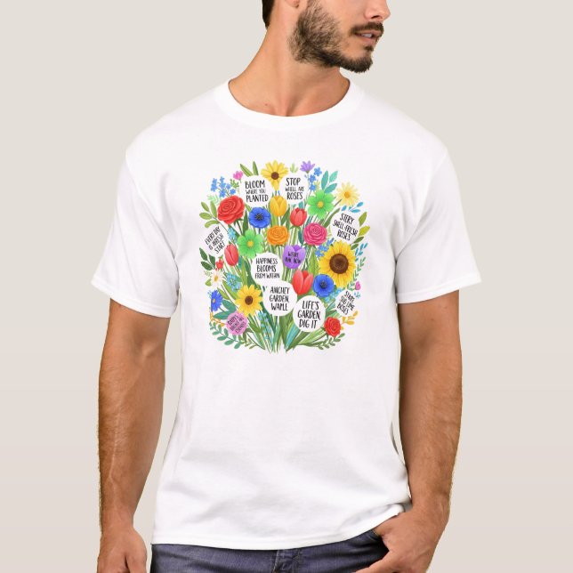 T-shirt Colorful Floral Bouquet with Inspirational Quote (Devant)