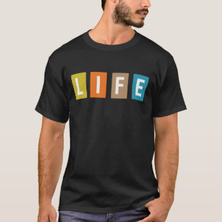 T-shirt Colorful LIFE Typography - Minimalist Block Art