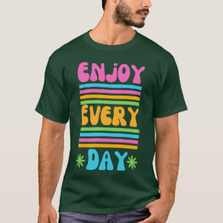 T-shirt Colorful Retro Aesthetic Quote retro