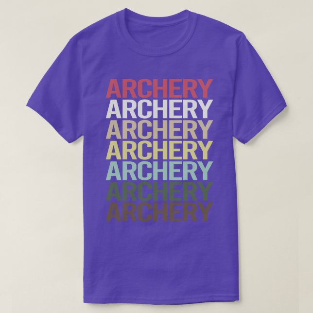 T-shirt Colorful Text Archery Archer Arrow Arrows Bow  (Design devant)